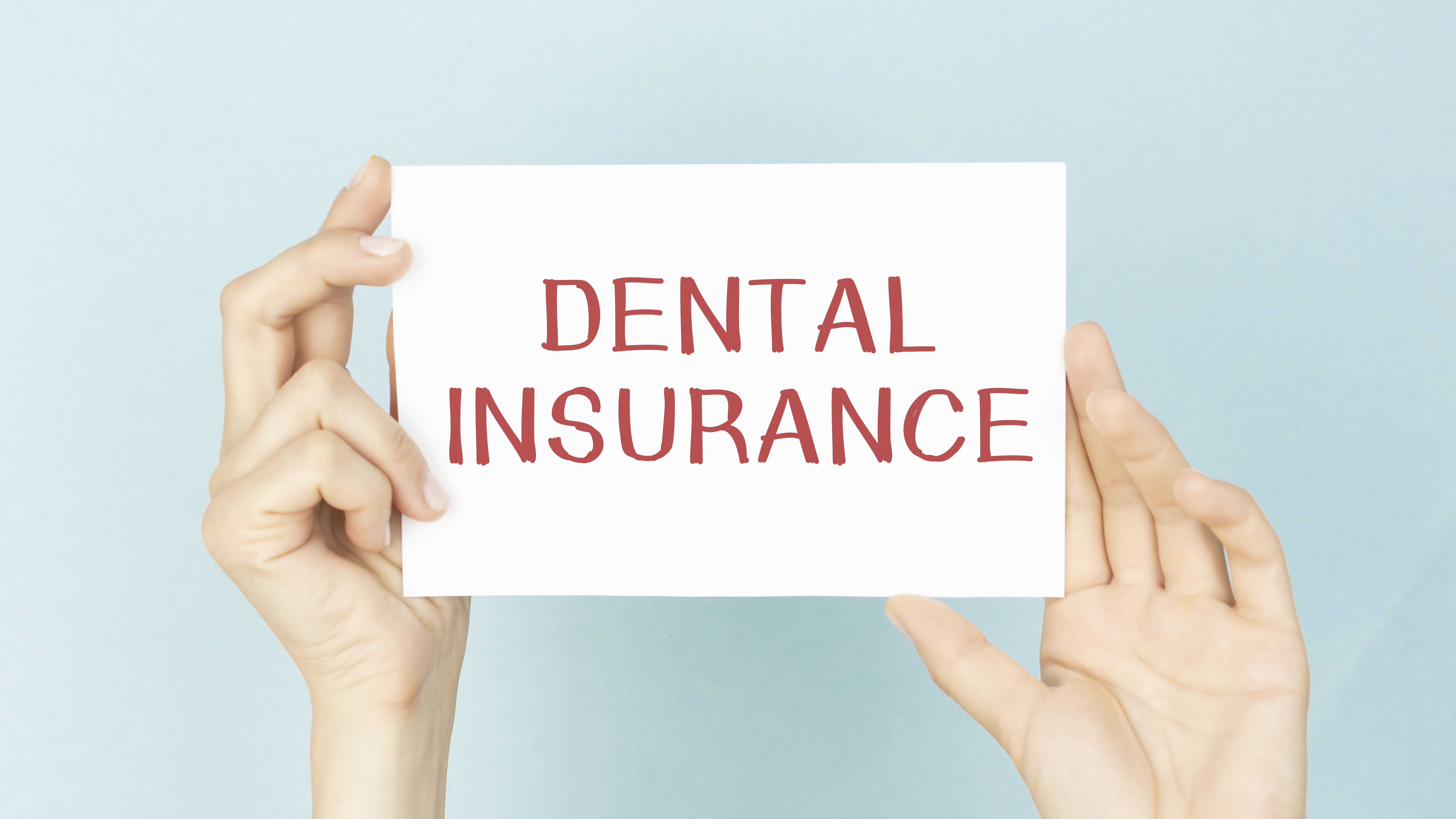 Do you have dental insurance benefits?
